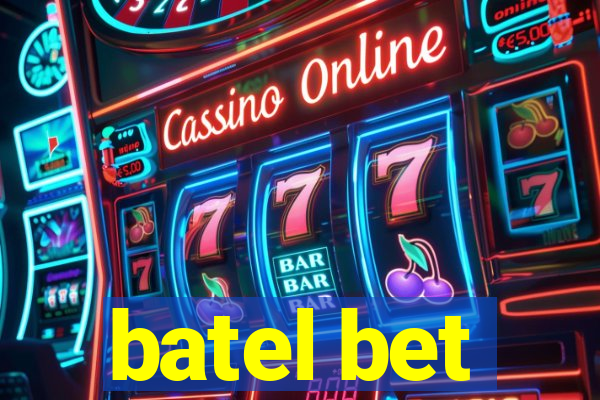 batel bet